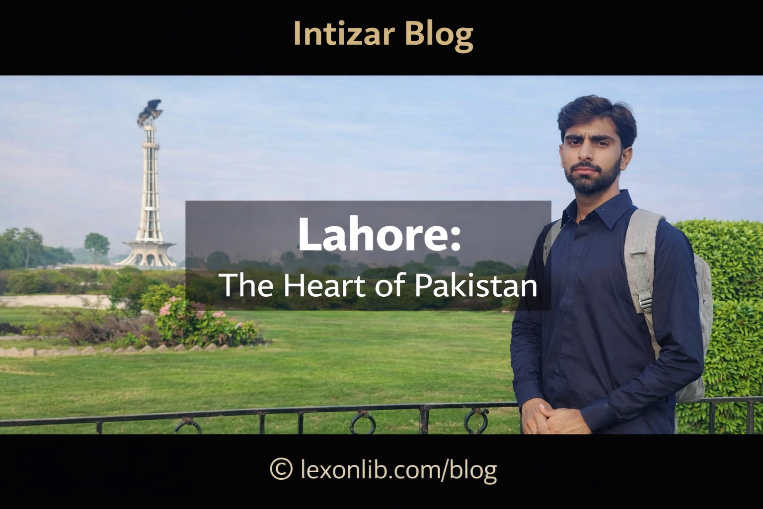 The Heart of Pakistan
